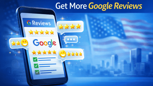 Get More High-Quality Google Reviews