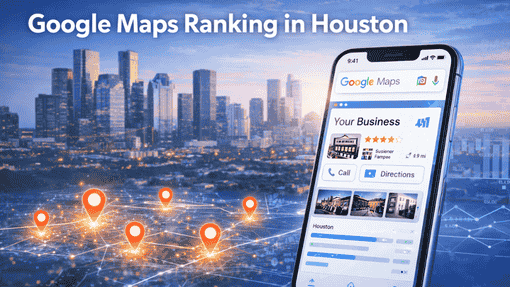 Google My Business Expert in Houston