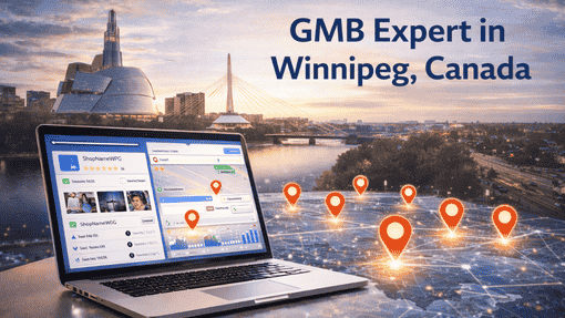 GMB Expert in Winnipeg, Canada