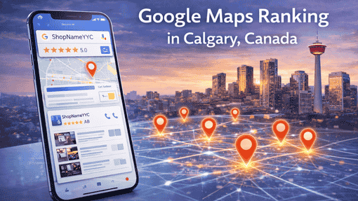 Google My Business Optimization in Calgary, Canada