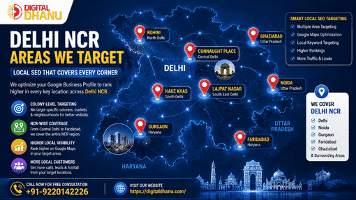 Contact Digital Dhanu for Delhi Local SEO