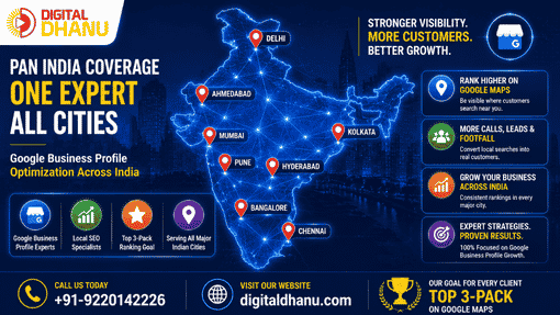 Google Business Listing Expert India – Digital Dhanu