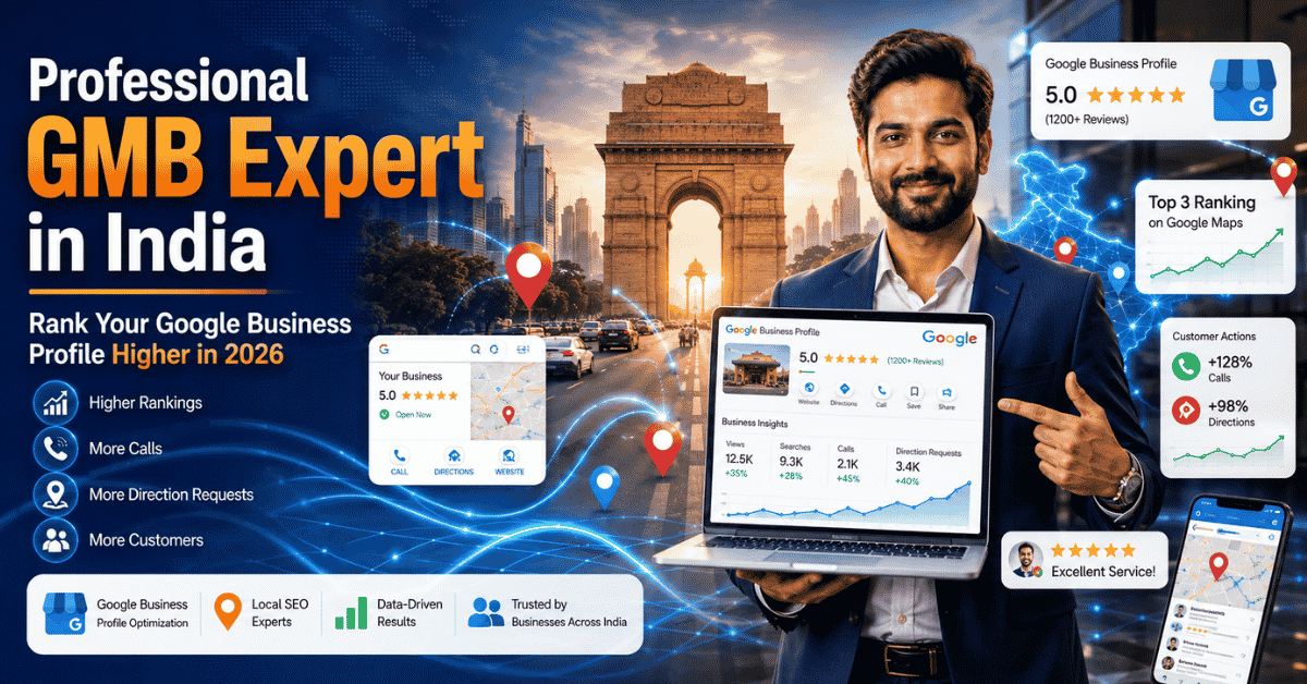 Professional GMB Expert in India